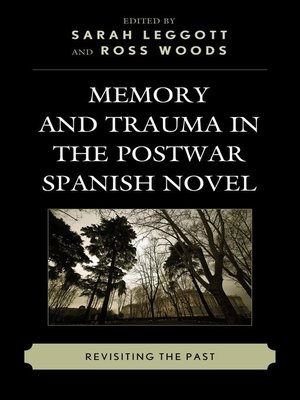 cover image of Memory and Trauma in the Postwar Spanish Novel